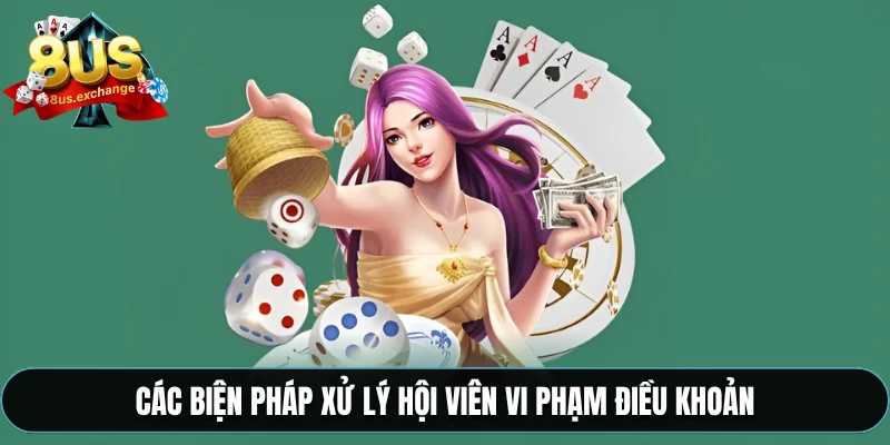 Điều khoản điều kiện 3 Các biện pháp xử lý hội viên vi phạm điều khoản